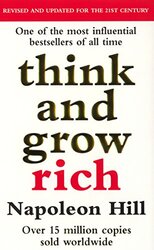 Think and Grow Rich, Paperback, By: Napoleon Hill