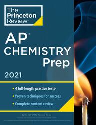 Princeton Review AP Chemistry Prep, 2021, Paperback Book, By: Princeton Review