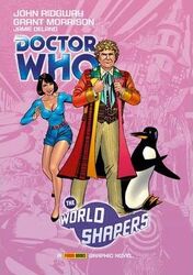 Doctor Who: The World Shapers.paperback,By :Morrison, Grant - Ridgway, John
