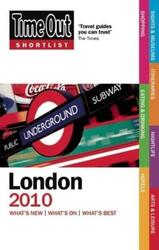 Time Out Shortlist London 2010.paperback,By :Time Out Guides Ltd.
