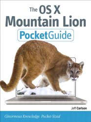 The OS X Mountain Lion Pocket Guide, Paperback Book, By: Jeff Carlson