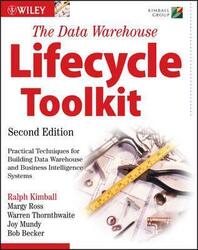The Data Warehouse Lifecycle Toolkit, Paperback Book, By: Ralph Kimball