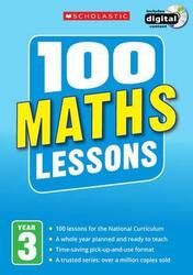 100 Maths Lessons: Year 3, Mixed Media Product, By: Lesley Fletcher