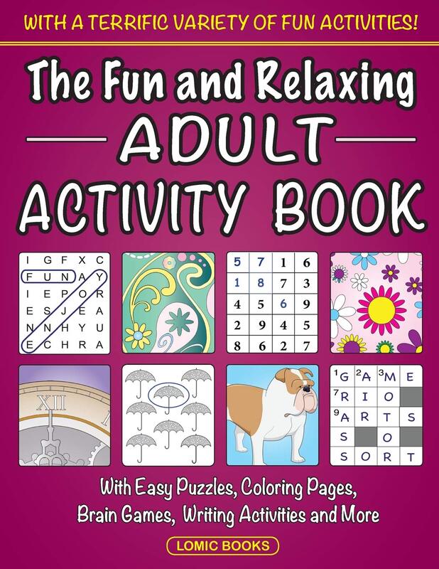 The Fun and Relaxing Adult Activity Book, Paperback Book, By: Fun Adult Activity Book