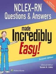 NCLEX-RN Questions & Answers Made Incredibly Easy.paperback,By :Lisko, Susan A., DNP, RN, CNE