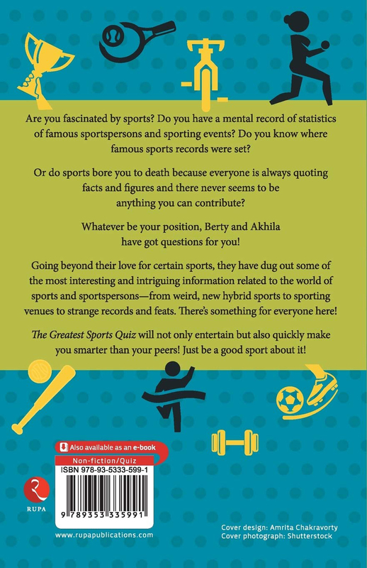 The Greatest Sports Quiz, Paperback Book, By: Berty Ashley and Akhila Phadnis