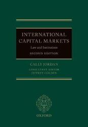 International Capital Markets: Law and Institutions.Hardcover,By :Jordan, Cally