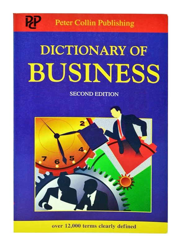 

Dictionary of Business Second Edition, Paperback Book, By: P.H.Collin