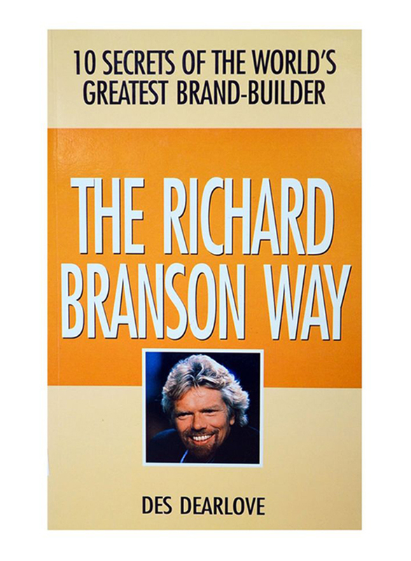

The Richard Branson Way, Paperback Book, By: Des Dearlove