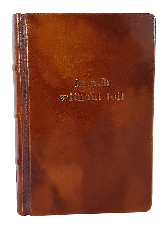 

French Without Toil, Hardcover Book, By: A. Cherel