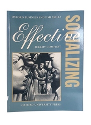 Effective Socializing, Paperback Book, By: Jeremy Comfort