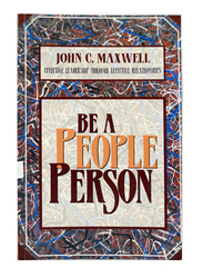 Be A People Person, Paperback Book, By: John C. Maxwell