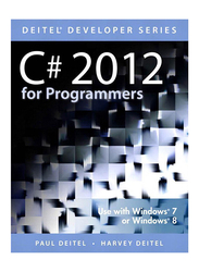 C# 2012 For Programmers 5th Edition, Paperback Book, By: Paul J. Deitel, Harvey M. Deitel