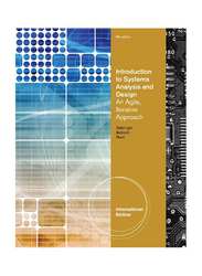 Introduction To System Analysis and Design: An Agile, Iterative Approach 6th Edition, Paperback Book, By: Stephen D. Burd, John W. Satzinger and Robert Jackson