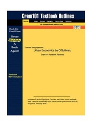 Studyguide for Urban Economics, Paperback Book, By: Osullivan