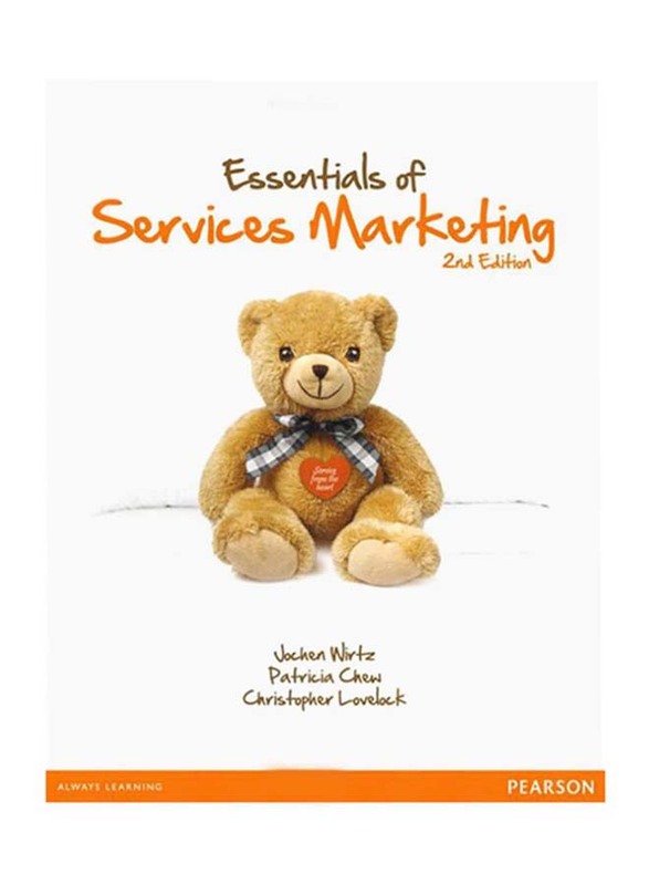 Essentials of Services Marketing, Paperback Book, By: Jochen Wirtz, Christopher H. Lovelock and Patricia Chew