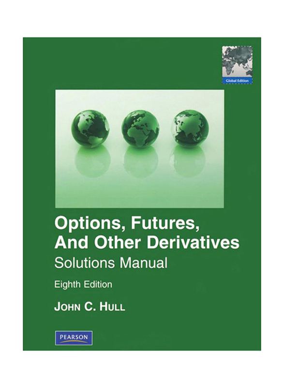 

Options, Futures and Other Derivatives: Global Edition, Paperback Book, By: John C. Hull