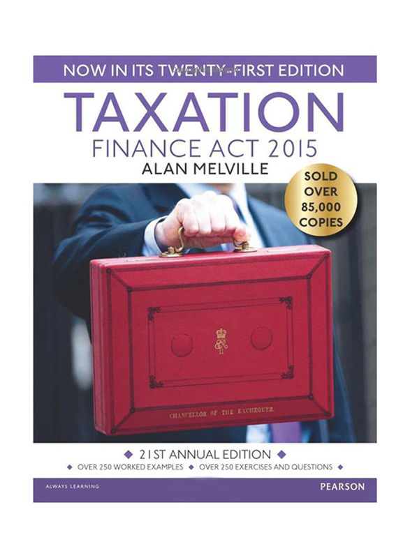 

Taxation: Finance Act 2015 21st Annual Edition, Paperback Book, By: Alan Melville