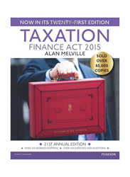 Taxation: Finance Act 2015 21st Annual Edition, Paperback Book, By: Alan Melville