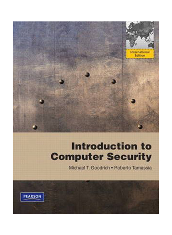 

Introduction to Computer Security : International Edition, Paperback Book, By: Michael Goodrich, Roberto Tamassia