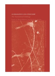 Globalization and Citizenship: The Transnational Challenge, Paperback Book, By: Wayne Hudson