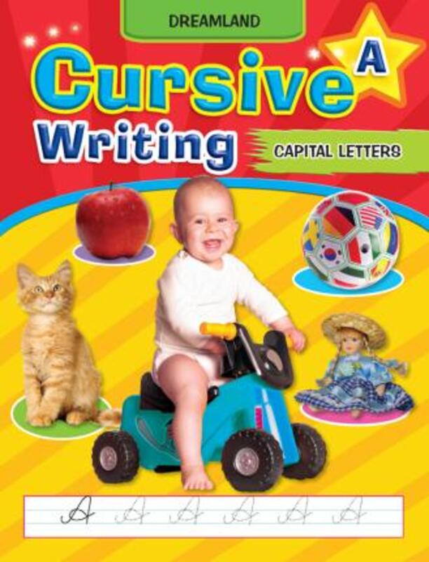 

Cursive Writing Book Capital Letters Part A, Paperback Book, By: Dreamland Publications