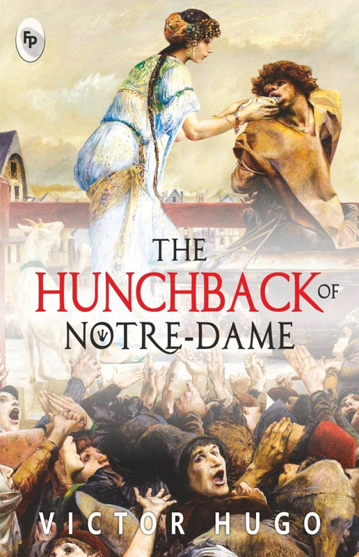 

The Hunchback of Notre-Dame (Victor Hugo), Paperback Book, By: Victor Hugo