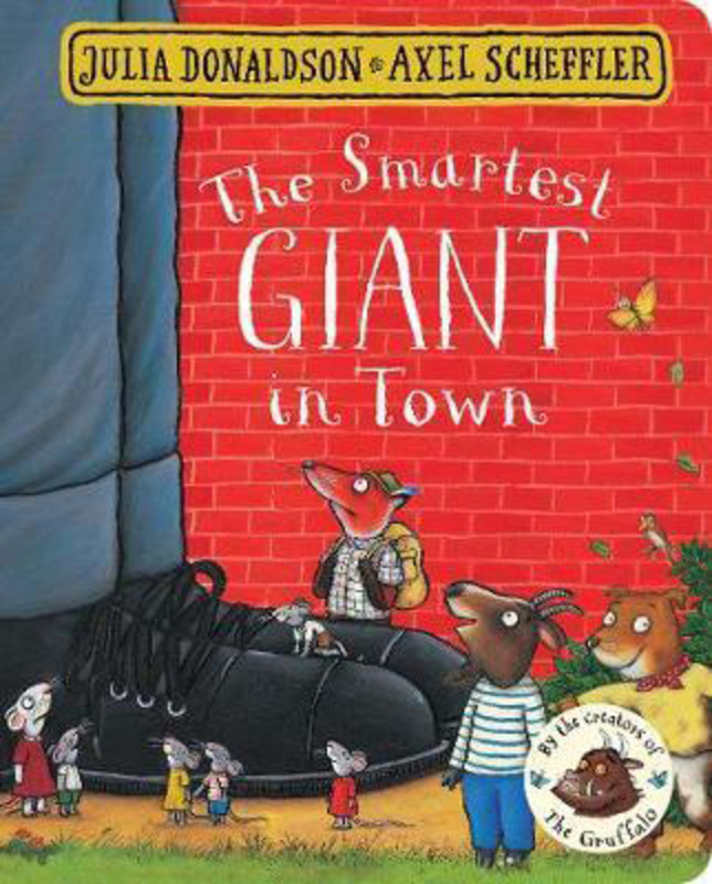 

The Smartest Giant in Town (Julia Donaldson), Board Book, By: Julia Donaldson