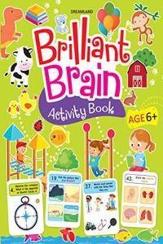 

Brilliant Brain Activity Book 6+, Paperback Book, By: Dreamland Publications