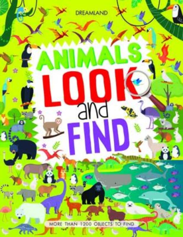 

Look And Find Animals, Paperback Book, By: Dreamland Publications