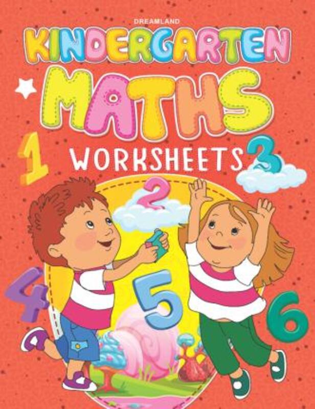 

Kindergarten Maths Worksheets Book, Paperback Book, By: Dreamland Publications