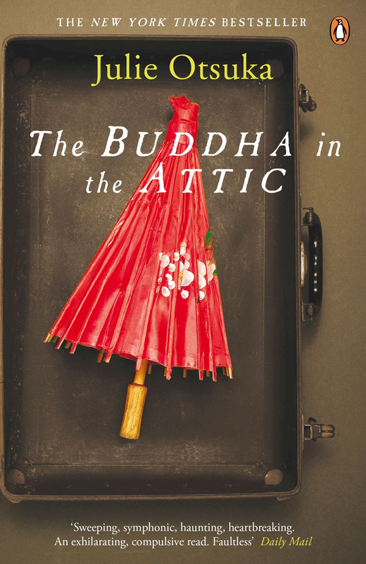 

The Buddha in The Attic, Paperback Book, By: Julie Otsuka