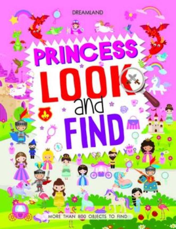 

Look And Find Princess, Paperback Book, By: Dreamland Publications
