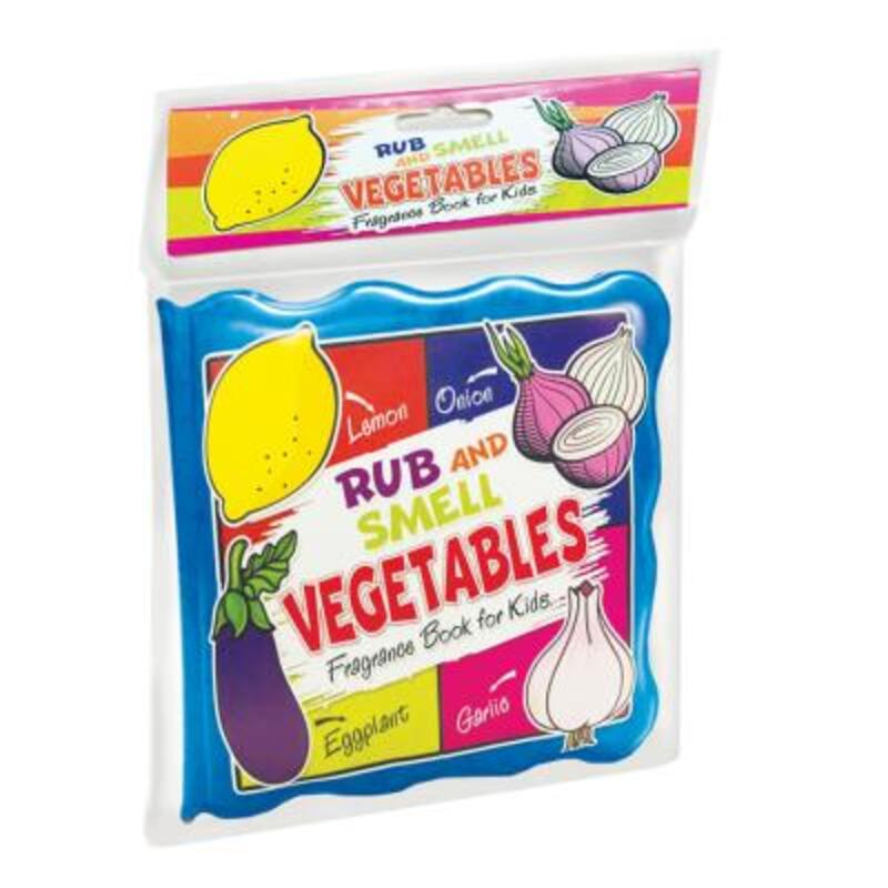 

Rub And Smell Vegetables Fragrance Book For Kids, Bath Book, By: Dreamland Publications