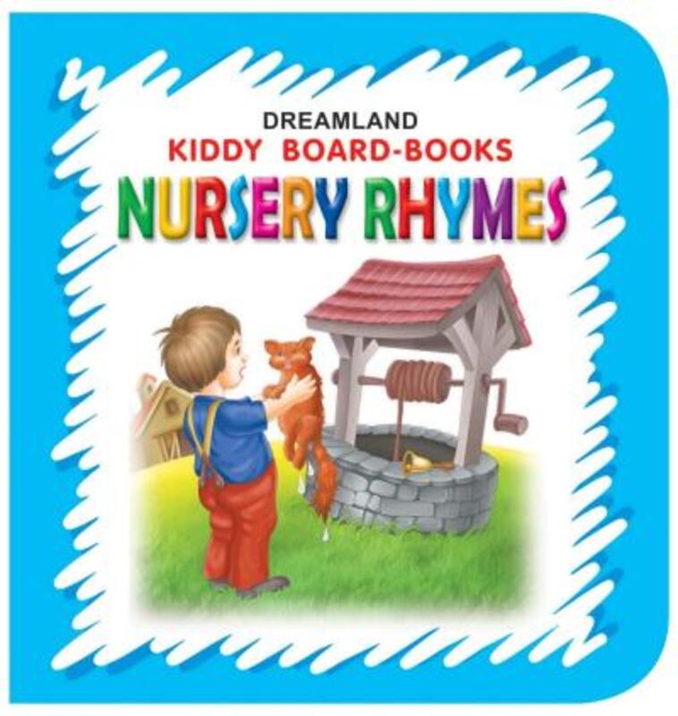 

Kiddy Nursery Rhymes, Board Book, By: Dreamland Publications