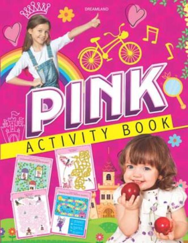 

Pink Activity Book, Paperback Book, By: Dreamland Publications