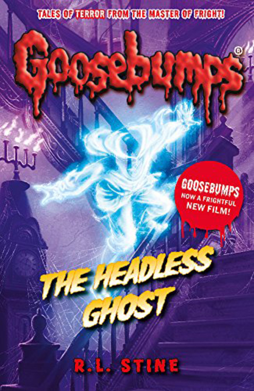 

The Headless Ghost (Goosebumps), Paperback Book, By: R.L. Stine