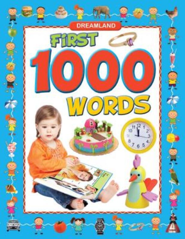 

First 1000 Words, Paperback Book, By: Dreamland Publications