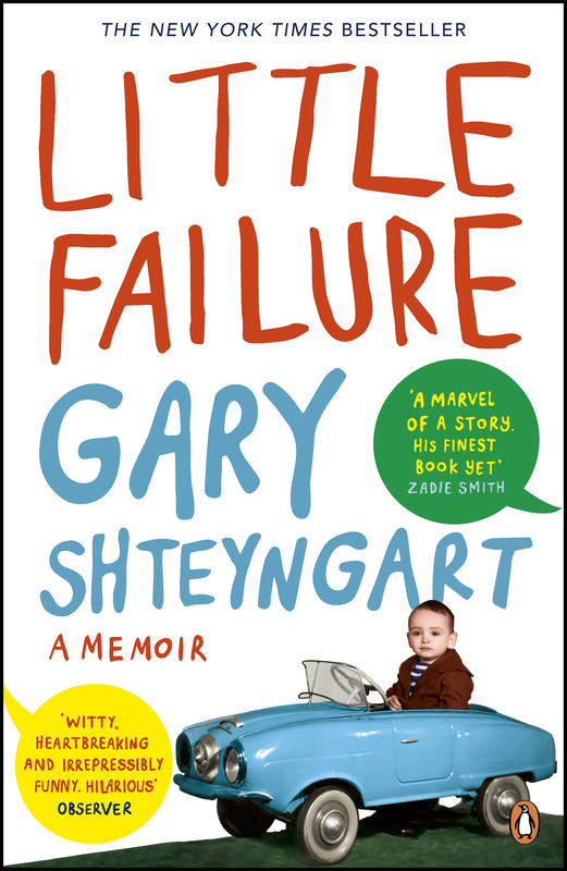 

Little Failure, Paperback Book, By: Gary Shteyngart