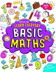 Learn Everyday Basic Maths for Age 5+, Paperback Book, By: Dreamland Publications