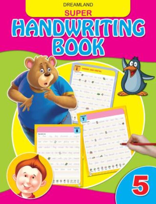 

Super Hand Writing Book Part 5, Paperback Book, By: Dreamland Publications