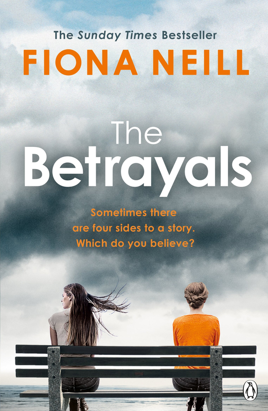 

The Betrayals, Paperback Book, By: Fiona Neill