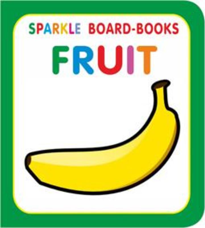 

Fruit, Hardcover Book, By: Dreamland Publications