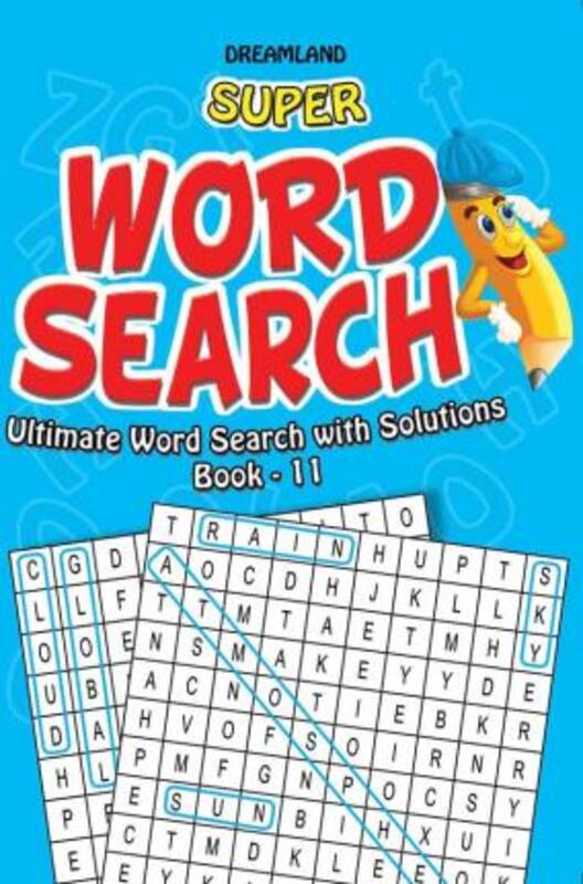 

Super Word Search Part 11, Paperback Book, By: Dreamland Publications