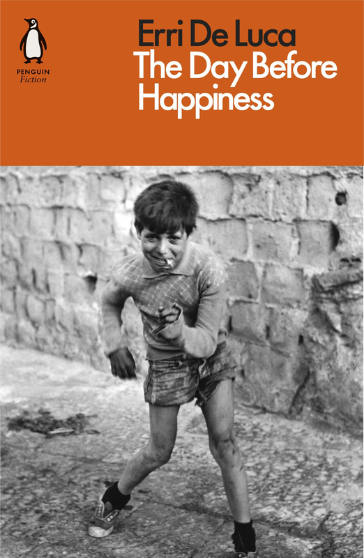 

The Day Before Happiness, Paperback Book, By: Erri De Luca