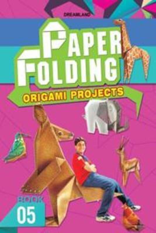 

Paper Folding Part 5, Paperback Book, By: Dreamland Publications