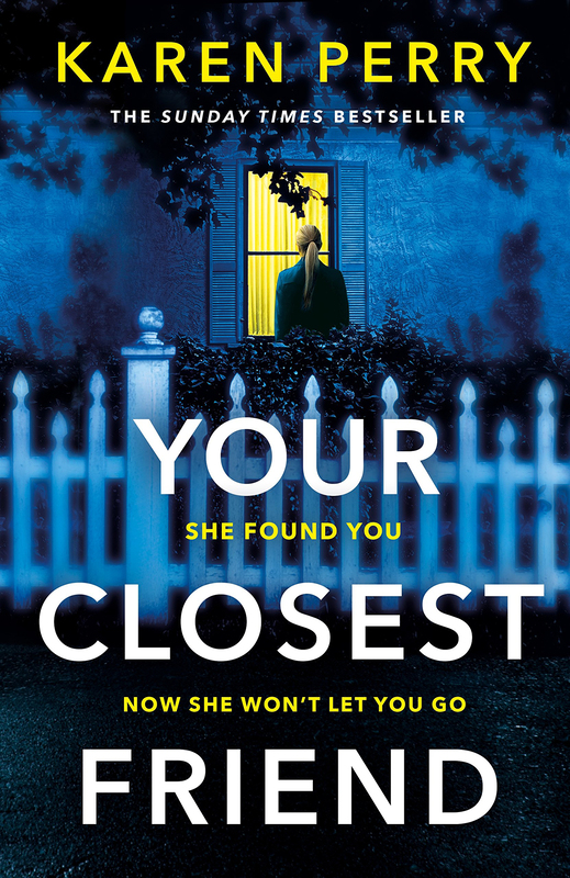 

Your Closest Friend, Paperback Book, By: Karen Perry