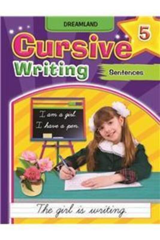 

Cursive Writing Book Sentences Part 5, Paperback Book, By: Dreamland Publications