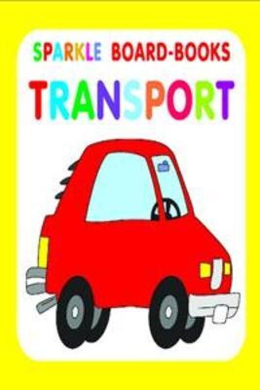 

Transport, Board Book, By: Dreamland Publications