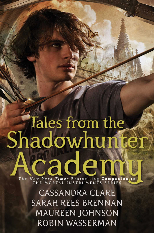 

Tales from The Shadowhunter Academy, Paperback Book, By: Wasserman Robin